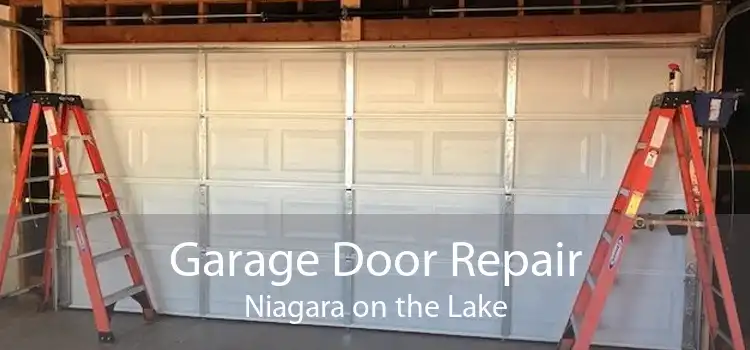 Garage Door Repair Niagara on the Lake